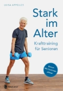 Buchcover und Innenansicht für das Buch: Stark im Alter. Krafttraining für Senioren. Die besten Fitness-Übungen