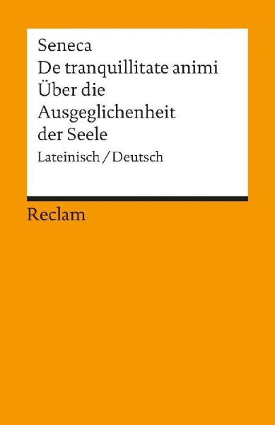 Buchcover und Innenansicht für das Buch: Über die Ausgeglichenheit der Seele / De tranquillitate animi