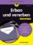 Buchcover und Innenansicht für das Buch: Erben und vererben für Dummies