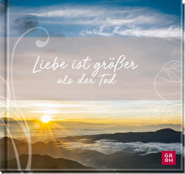 Buchcover und Innenansicht für das Buch: Liebe ist größer als der Tod
