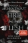 Buchcover und Innenansicht für das Buch: A Fire in the Flesh - Flesh and Fire Book 3