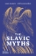 Buchcover und Innenansicht für das Buch: The Slavic Myths