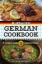 Buchcover und Innenansicht für das Buch: Authentic German Cookbook: A Complete Guide with 50 Delicious Recipes