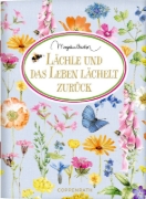 Buchcover und Innenansicht für das Buch: Lächle und das Leben lächelt zurück