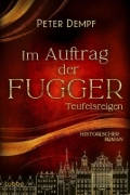 Buchcover und Innenansicht für das Buch: Im Auftrag der Fugger - Teufelsreigen