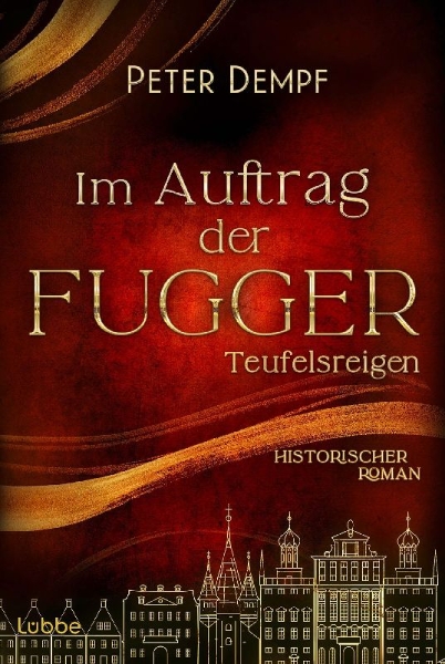 Buchcover und Innenansicht für das Buch: Im Auftrag der Fugger - Teufelsreigen
