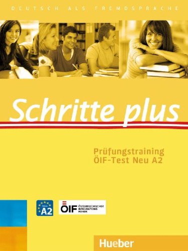 Buchcover und Innenansicht für das Buch: Schritte plus. Prüfungstraining ÖIF-Test Neu A2 mit Audios online
