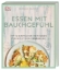 Buchcover und Innenansicht für das Buch: Essen mit Bauchgefühl