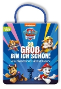 Buchcover und Innenansicht für das Buch: PAW Patrol Pappbilderbuch: So groß bin ich schon!