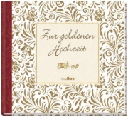 Buchcover und Innenansicht für das Buch: Zur goldenen Hochzeit