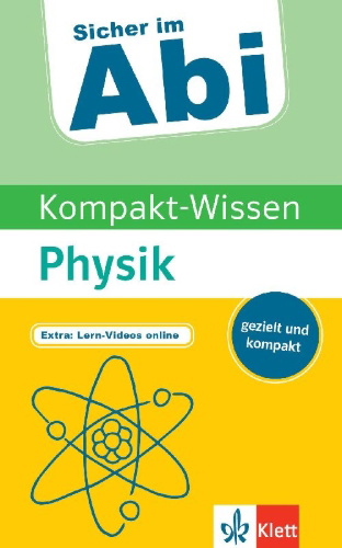 Buchcover und Innenansicht für das Buch: Sicher im Abi Kompakt-Wissen Physik