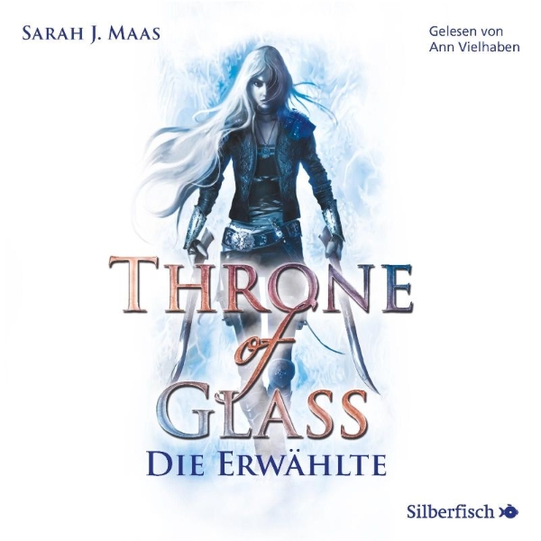 Buchcover und Innenansicht für das Buch: Throne of Glass 1: Die Erwählte