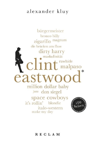 Buchcover und Innenansicht für das Buch: Clint Eastwood. 100 Seiten