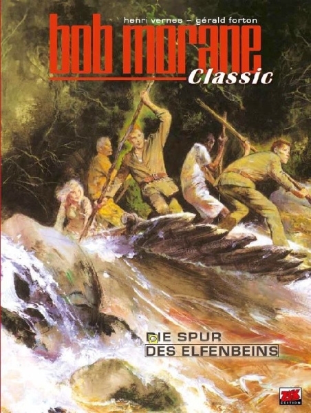 Buchcover und Innenansicht für das Buch: Bob Morane Classic Bd. 6
