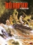 Buchcover und Innenansicht für das Buch: Bob Morane Classic Bd. 6