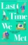 Buchcover und Innenansicht für das Buch: Last Time We Met