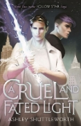 Buchcover und Innenansicht für das Buch: A Cruel and Fated Light