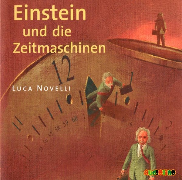 Buchcover und Innenansicht für das Buch: Einstein und die Zeitmaschinen