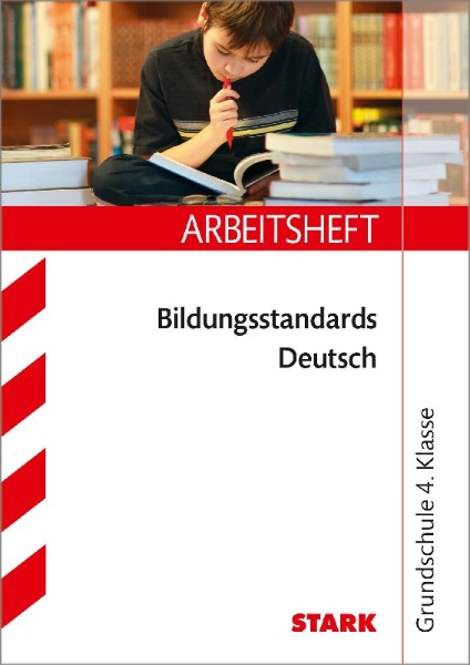 Buchcover und Innenansicht für das Buch: Bildungsstandards Deutsch 4. Klasse Arbeitsheft