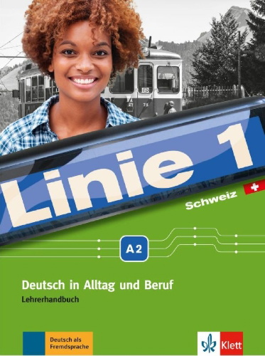 Buchcover und Innenansicht für das Buch: Linie 1 Schweiz A2. Lehrerhandbuch mit Audio-CDs und Video-DVD