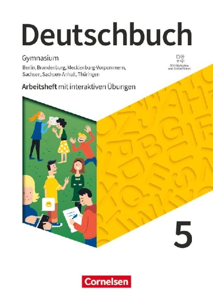 Buchcover und Innenansicht für das Buch: Deutschbuch Gymnasium 5. Schuljahr - Berlin, Brandenburg, Mecklenburg-Vorpommern, Sachsen, Sachsen-Anhalt und Thüringen - Arbeitsheft mit interaktiven Übungen auf scook.de - Neue Ausgabe
