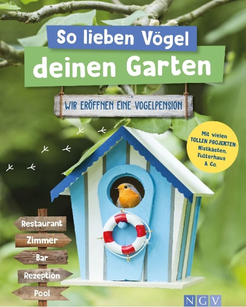 Buchcover und Innenansicht für das Buch: So lieben Vögel deinen Garten
