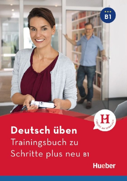 Buchcover und Innenansicht für das Buch: Deutsch üben - Trainingsbuch zu Schritte plus neu B1. Buch