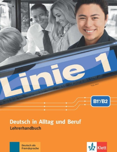 Buchcover und Innenansicht für das Buch: Linie 1 B2. Lehrerhandbuch mit 4 Audio-CDs und DVD-Video mit Videotrainer