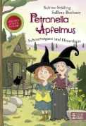 Buchcover und Innenansicht für das Buch: Petronella Apfelmus - Schnattergans und Hexenhaus (Sonderausgabe)