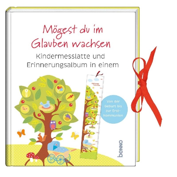 Buchcover und Innenansicht für das Buch: Mögest du im Glauben wachsen