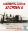 Buchcover und Innenansicht für das Buch: Lokomotiv-Archiv Sachsen 2