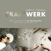 Buchcover und Innenansicht für das Buch: CraftWerk - Kreative Bastelideen für DIY und Upcycling