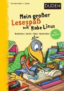 Buchcover und Innenansicht für das Buch: Mein großer Lesespaß mit Rabe Linus - 1. Klasse