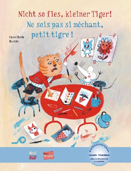 Buchcover und Innenansicht für das Buch: Nicht so fies, kleiner Tiger! (Deutsch-Französisch)