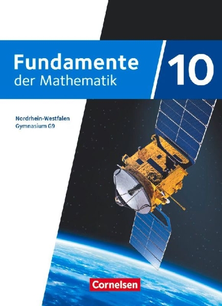 Buchcover und Innenansicht für das Buch: Fundamente der Mathematik 10. Schuljahr. Nordrhein-Westfalen - Schülerbuch
