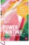Buchcover und Innenansicht für das Buch: Power Painting