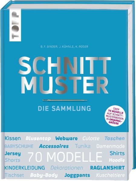 Buchcover und Innenansicht für das Buch: Schnittmuster. Die Sammlung. Mit 8 Schnittmusterbogen in praktischer Tasche.