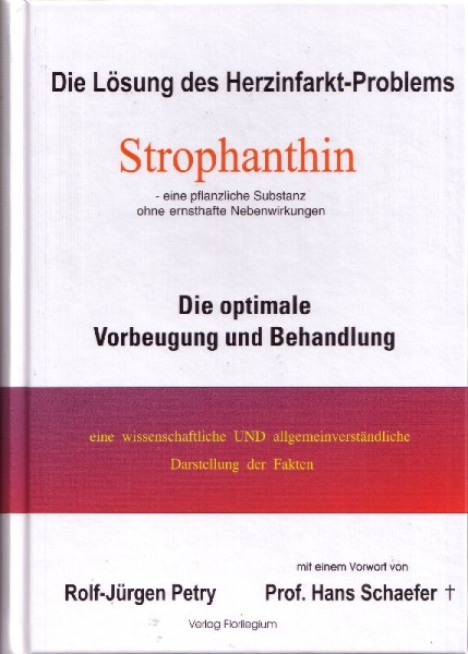 Buchcover und Innenansicht für das Buch: Die Lösung des Herzinfarkt-Problems durch Strophantin