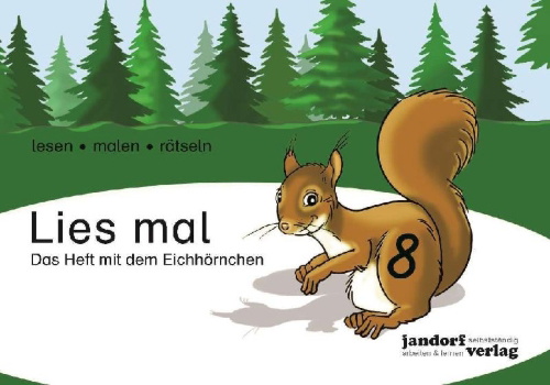 Buchcover und Innenansicht für das Buch: Lies mal 8 - Das Heft mit dem Eichhörnchen