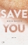 Buchcover und Innenansicht für das Buch: Save You