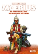 Buchcover und Innenansicht für das Buch: Moebius Collection: Die Ferien des Majors / Der Mann von der Ciguri