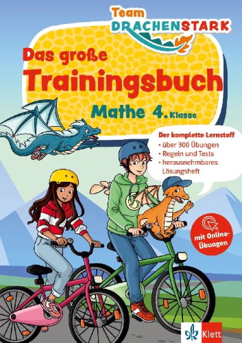 Buchcover und Innenansicht für das Buch: Klett Team Drachenstark: Das große Trainingsbuch Mathe 4. Klasse