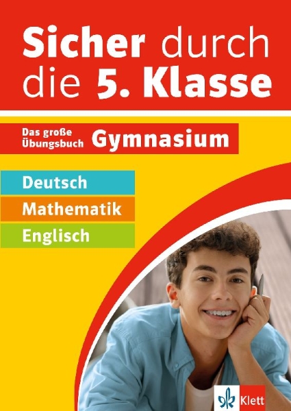 Buchcover und Innenansicht für das Buch: Klett Sicher durch die 5. Klasse - Deutsch, Mathematik, Englisch
