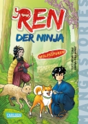 Buchcover und Innenansicht für das Buch: Ren, der Ninja Band 4 - Wolfsspuren