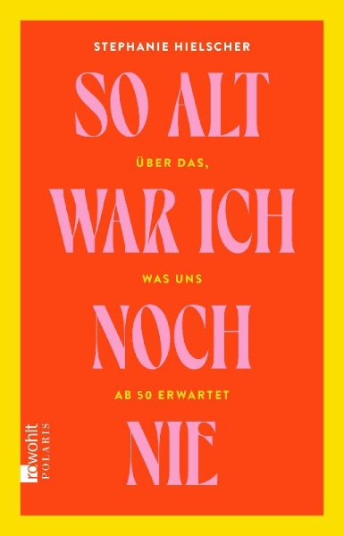 Buchcover und Innenansicht für das Buch: So alt war ich noch nie