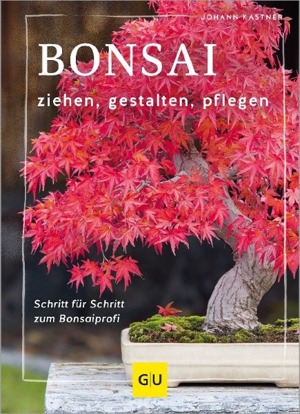 Buchcover und Innenansicht für das Buch: Bonsai ziehen, gestalten und pflegen