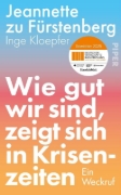 Buchcover und Innenansicht für das Buch: Wie gut wir sind, zeigt sich in Krisenzeiten