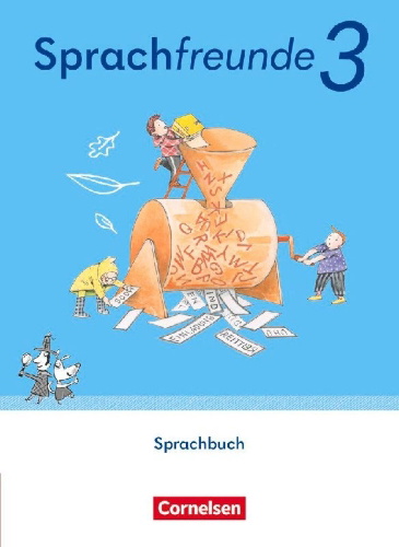 Buchcover und Innenansicht für das Buch: Sprachfreunde 3. Schuljahr. Östliche Bundesländer und Berlin - Schulbuch