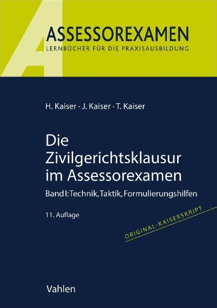 Buchcover und Innenansicht für das Buch: Die Zivilgerichtsklausur im Assessorexamen