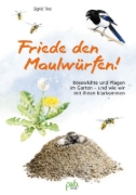 Buchcover und Innenansicht für das Buch: Friede den Maulwürfen!